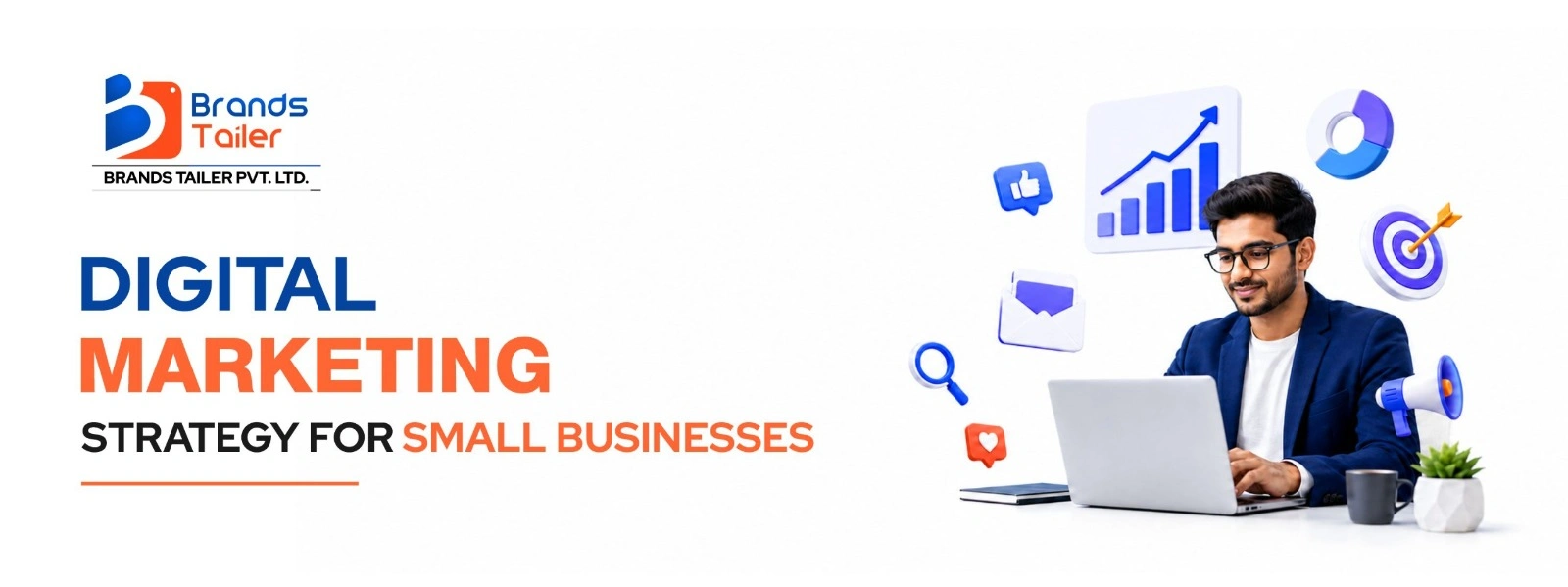 Digital Marketing Strategy for Small Businesses – 7 Steps
